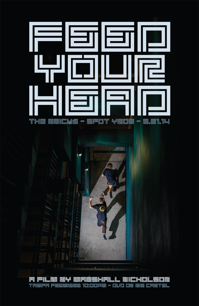 Feed Your Head Video Premiere